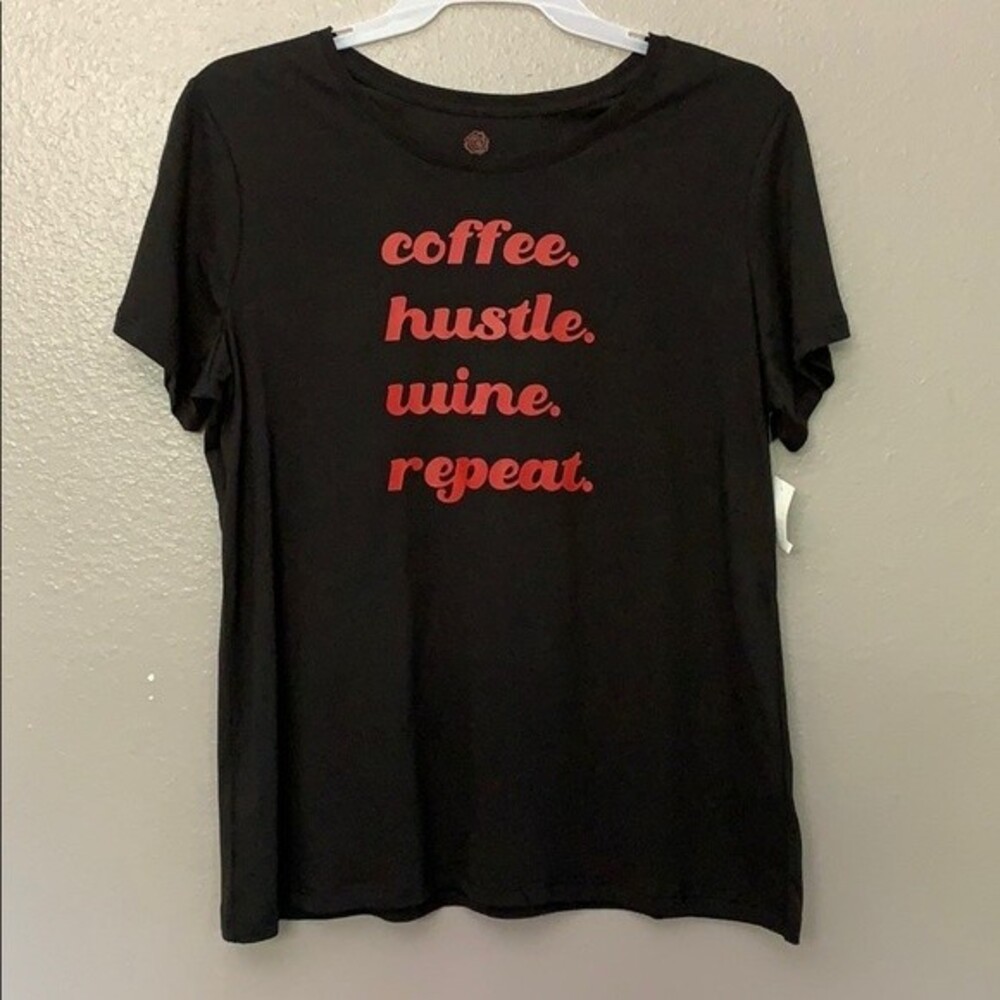 PositiviTees Womans Inspirational tee 2X "Coffee Hussle Wine Repeat"